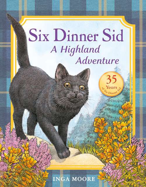 Book cover of Six Dinner Sid: A Highland Adventure (Six Dinner Sid #2)