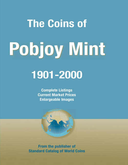 Book cover of The Coins of Pobjoy Mint: 1901-2000
