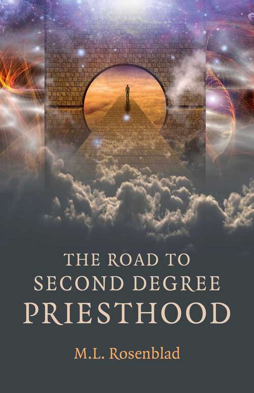 Book cover of The Road to Second Degree Priesthood