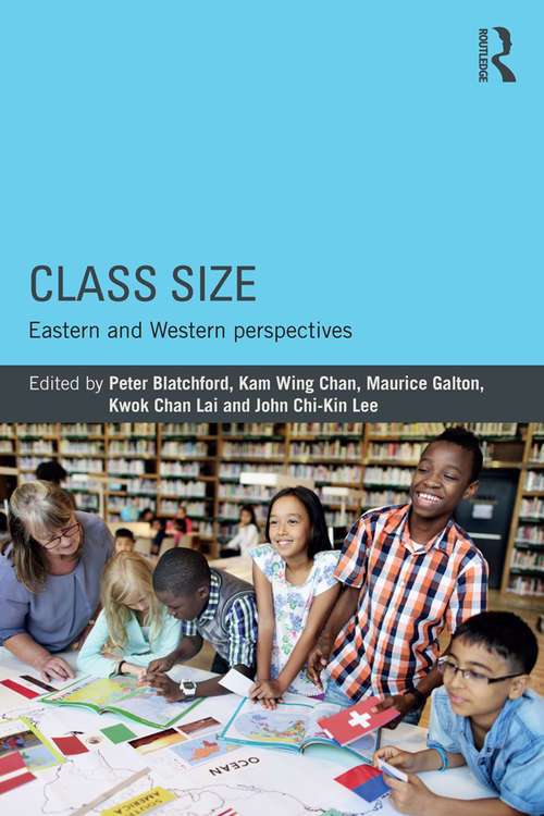 Class Size: Eastern and Western perspectives (Asia-Europe Education Dialogue)