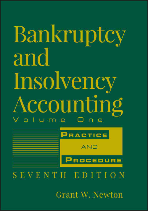 Book cover of Bankruptcy and Insolvency Accounting, Practice and Procedure