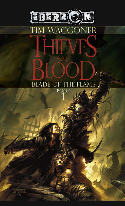 Book cover of The Thieves of Blood: Blade of the Flame - Book 1