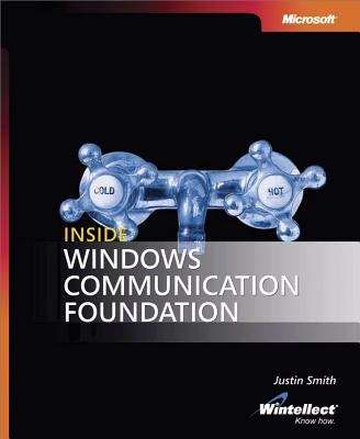 Inside Windows® Communication Foundation