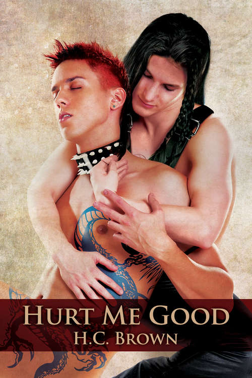 Book cover of Hurt Me Good