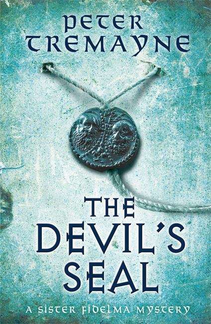 The Devil's Seal: A Mystery Of Ancient Ireland (Sister Fidelma Mystery #25)