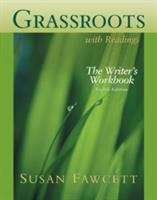 Book cover of Grassroots with Readings: The Writer's Workbook