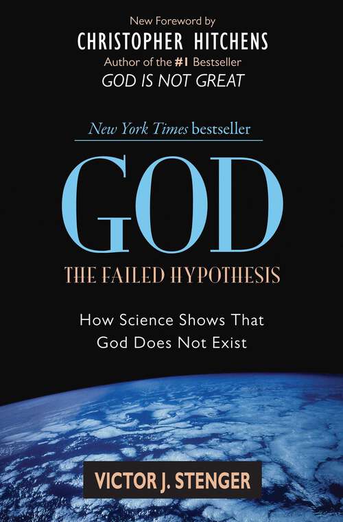 Book cover of God: How Science Shows That God Does Not Exist