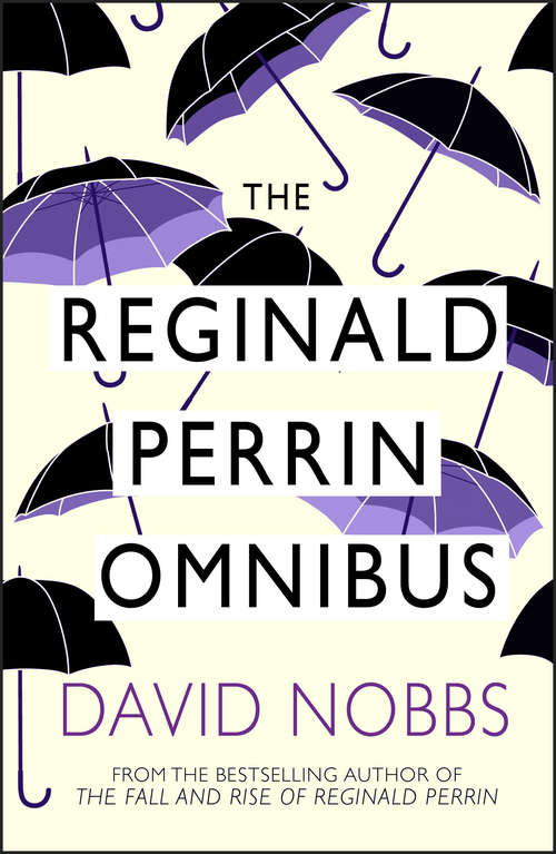 Book cover of Reginald Perrin Omnibus: (Reginald Perrin) (Reginald Perrin #1)