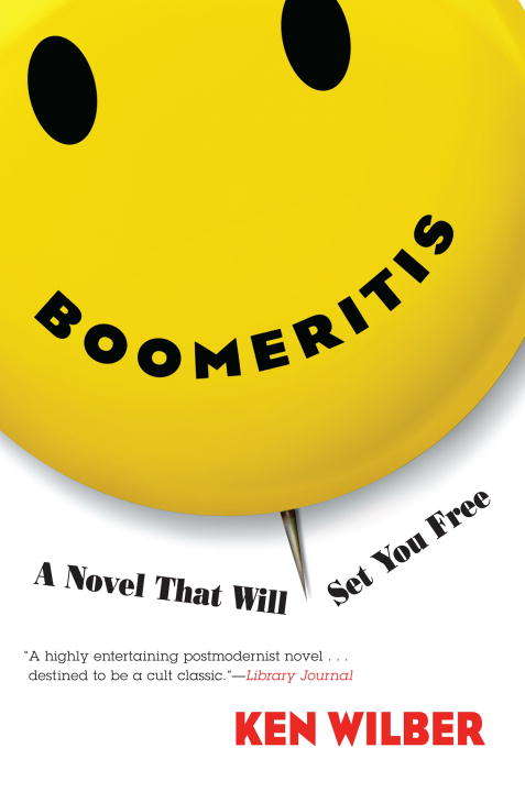 Book cover of Boomeritis: A Novel That Will Set You Free!