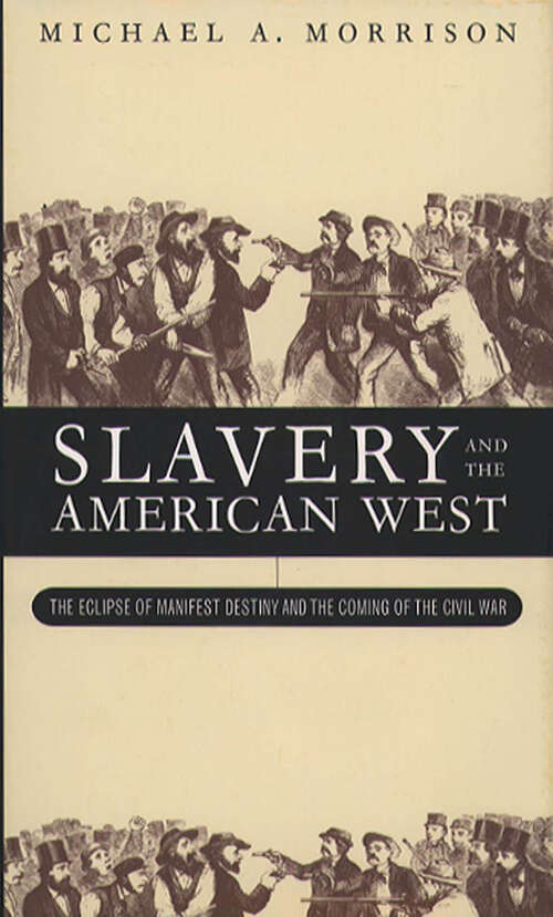 Book cover of Slavery and the American West