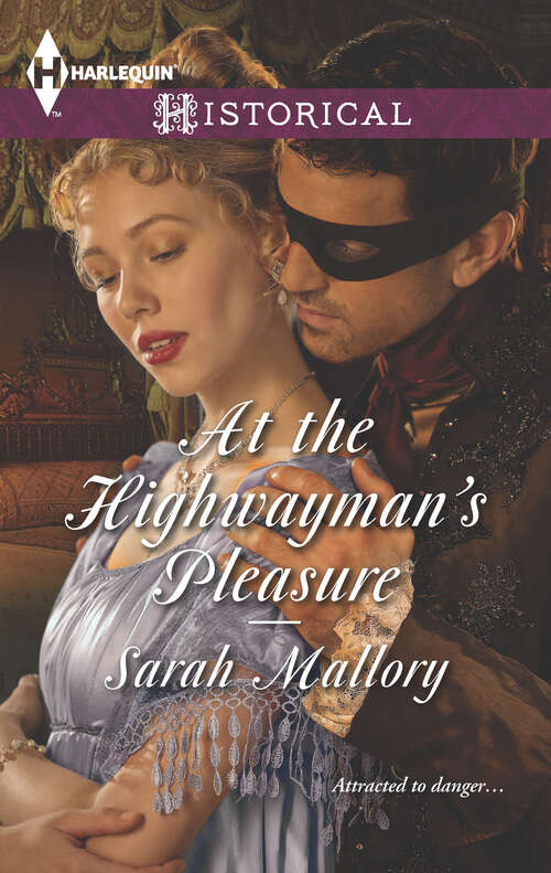 Book cover of At the Highwayman's Pleasure