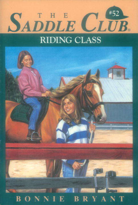 Book cover of Riding Class (Saddle Club #52)