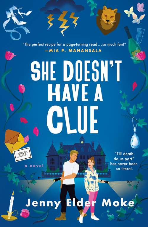 Book cover of She Doesn't Have a Clue: A Novel
