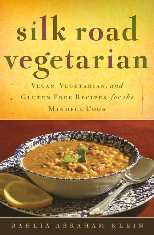 Book cover of Silk Road Vegetarian