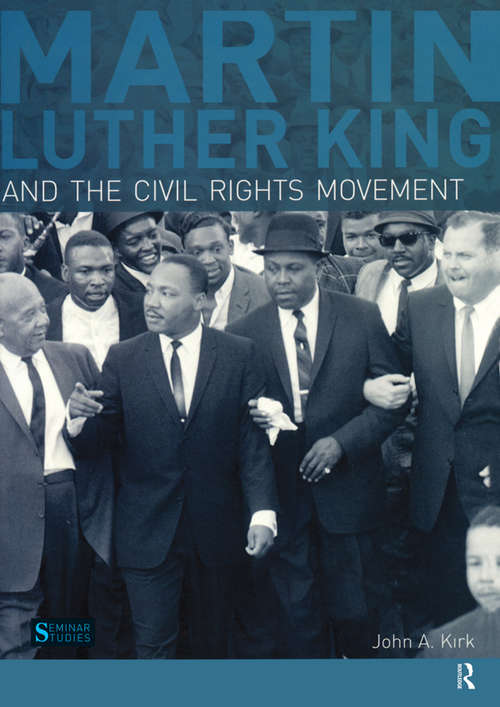 Book cover of Martin Luther King, Jr. and the Civil Rights Movement