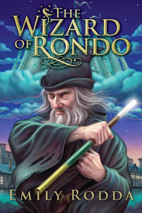 Book cover of The Wizard of Rondo (Rondo #2)