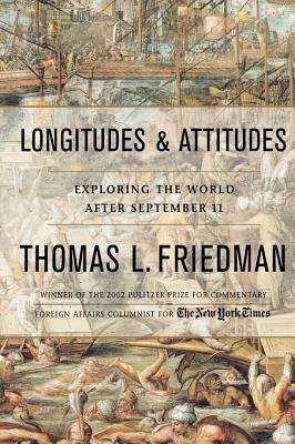 Book cover of Longitudes and Attitudes: Exploring the World After September 11