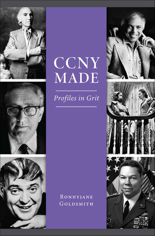 Book cover of CCNY Made: Profiles in Grit (The History Press)