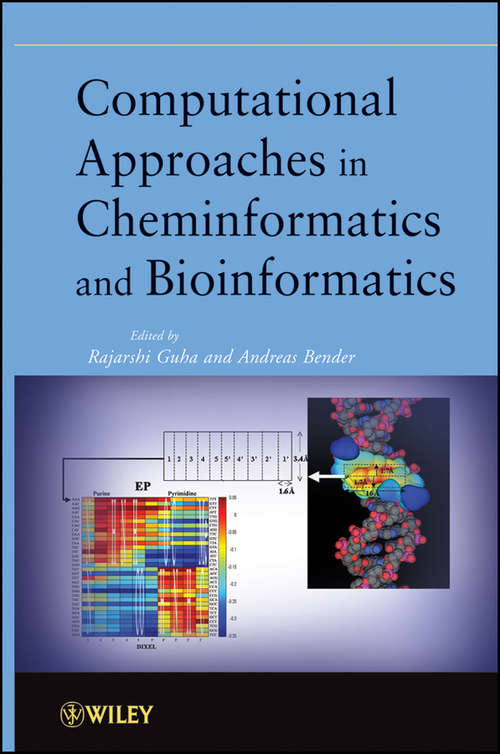 Book cover of Computational approaches in cheminformatics and bioinformatics
