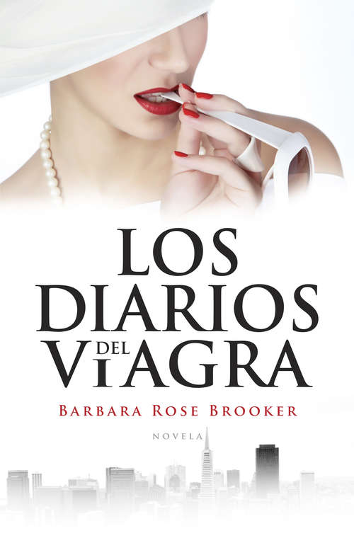 Book cover of Los diarios del viagra