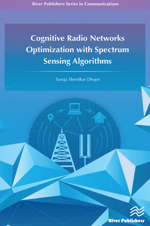 Book cover of Cognitive Radio Networks Optimization with Spectrum Sensing Algorithms