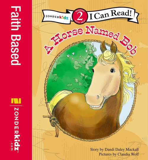 Book cover of A Horse Named Bob (I Can Read!: Level 2)