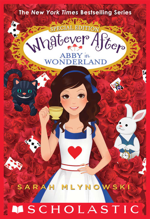 Abby in Wonderland (Whatever After: Special Edition #1)
