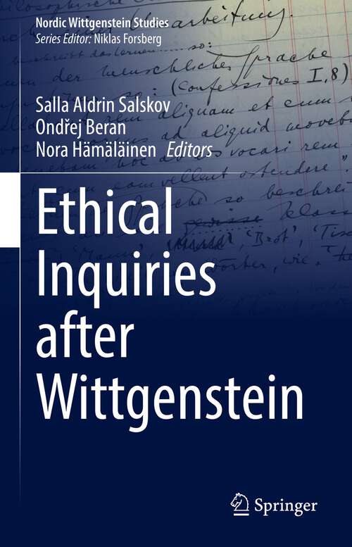 Book cover of Ethical Inquiries after Wittgenstein (1st ed. 2022) (Nordic Wittgenstein Studies #8)