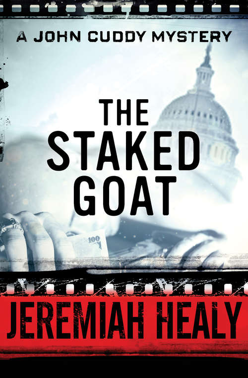 The Staked Goat (The John Cuddy Mysteries #2)