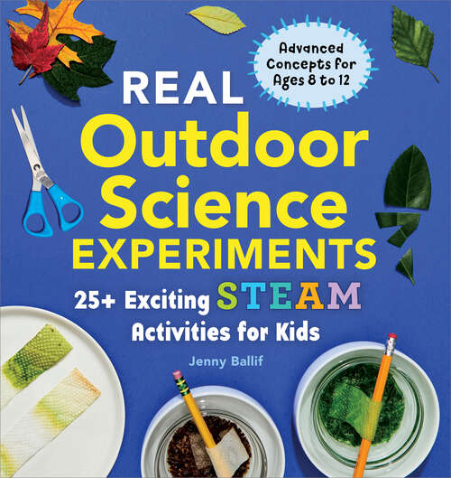 Book cover of Real Outdoor Science Experiments (Real Science Experiments)