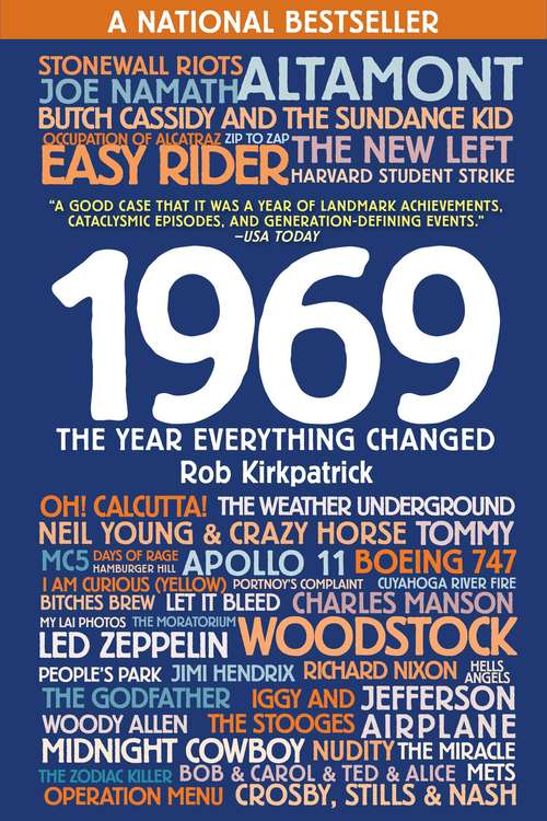 Book cover of 1969: The Year Everything Changed