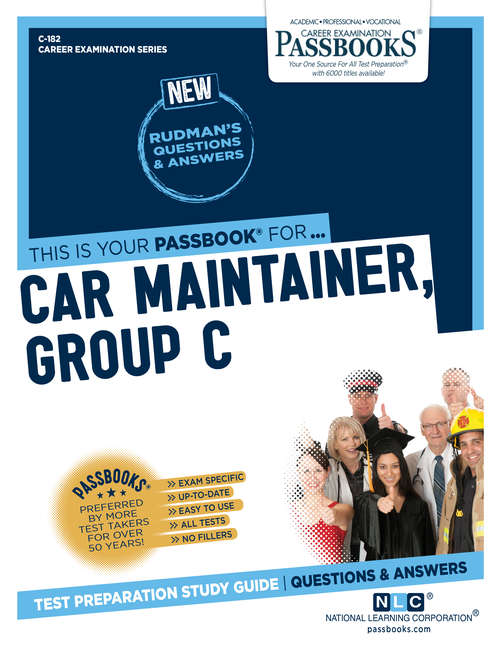 Book cover of Car Maintainer, Group C: Passbooks Study Guide (Career Examination Series)