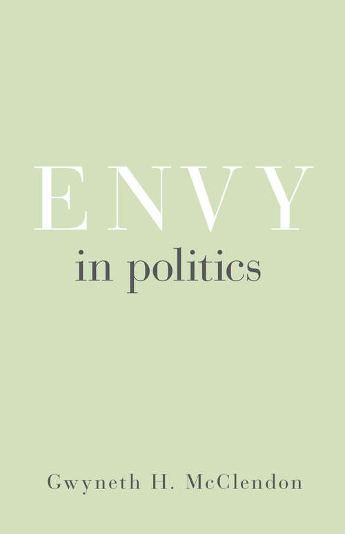 Book cover of Envy in Politics (Princeton Studies in Political Behavior)