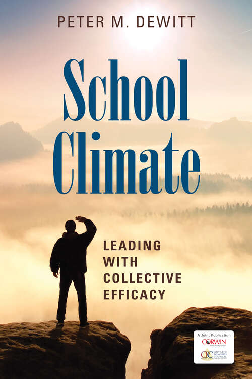 Book cover of School Climate: Leading With Collective Efficacy