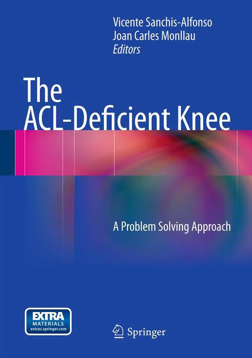 Book cover of The ACL-Deficient Knee