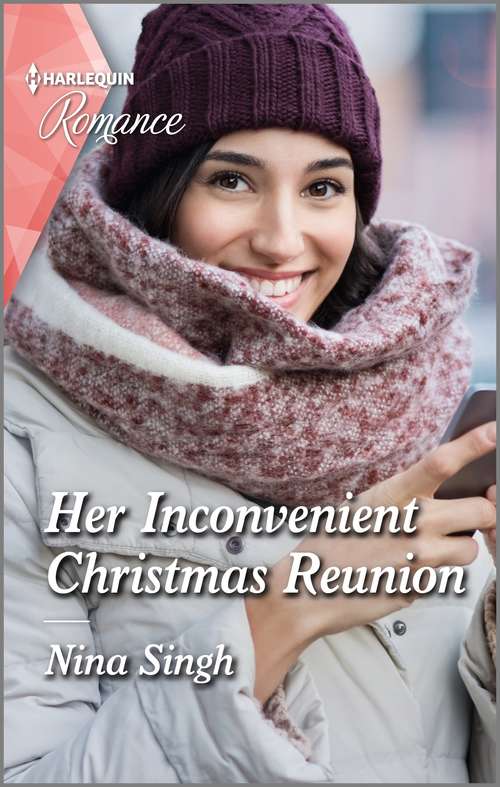 Her Inconvenient Christmas Reunion: Her Inconvenient Christmas Reunion / Something About The Season (return To The Double C) (Mills And Boon True Love Ser.)
