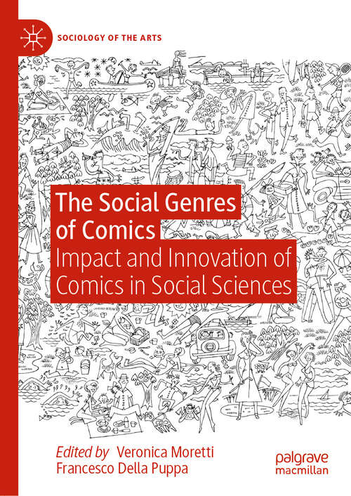 Book cover of The Social Genres of Comics: Impact and Innovation of Comics in Social Sciences (Sociology of the Arts)