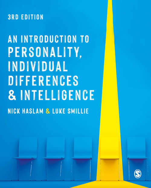 Book cover of An Introduction to Personality, Individual Differences and Intelligence (Third Edition) (SAGE Foundations of Psychology series)