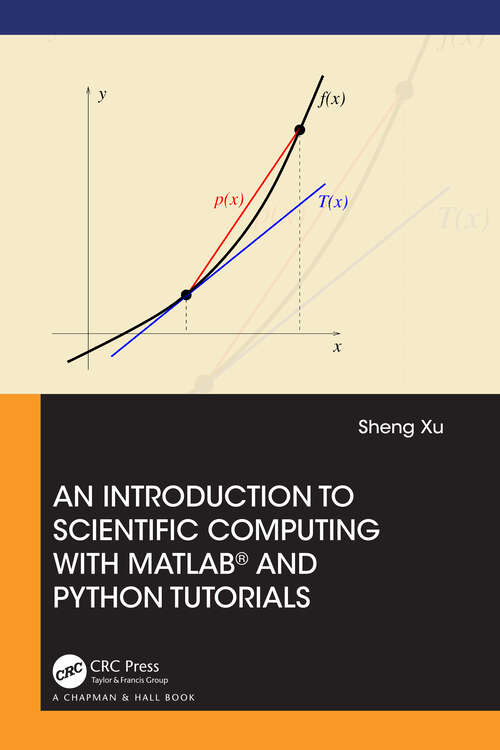 Book cover of An Introduction to Scientific Computing with MATLAB® and Python Tutorials
