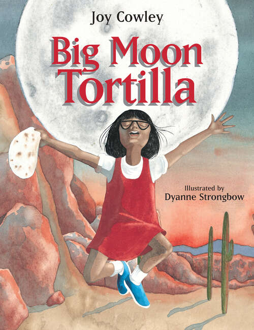 Book cover of Big Moon Tortilla