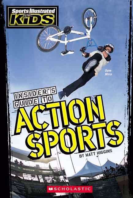 Insider's Guide to Action Sports