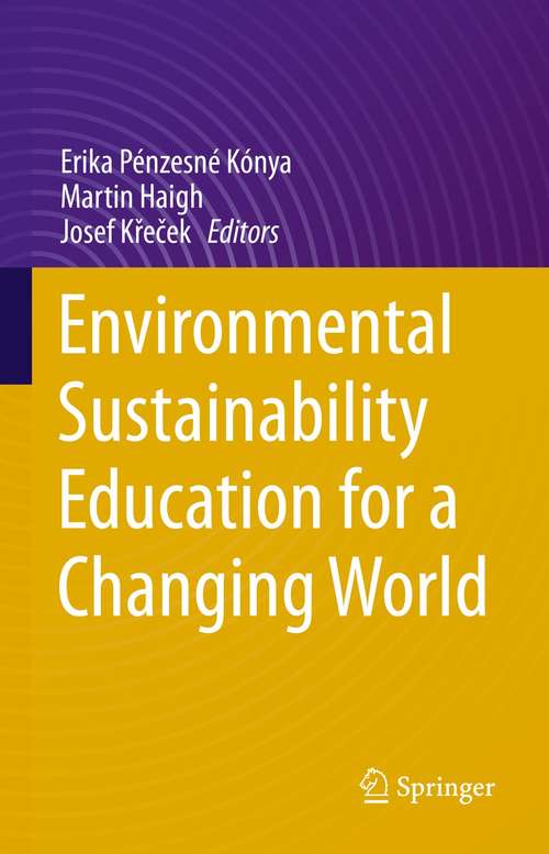 Book cover of Environmental Sustainability Education for a Changing World (1st ed. 2021)