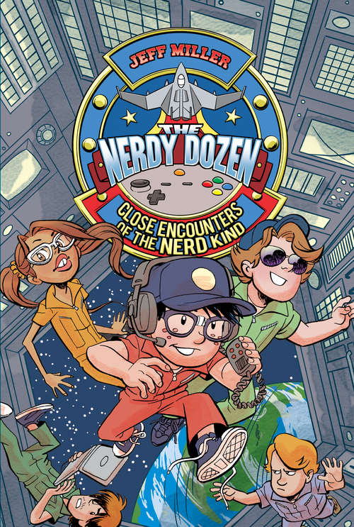 Book cover of The Nerdy Dozen #2: Close Encounters of the Nerd Kind