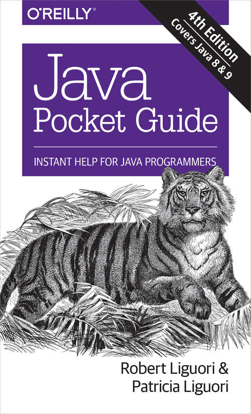 Book cover of Java Pocket Guide: Instant Help for Java Programmers (4th Edition)