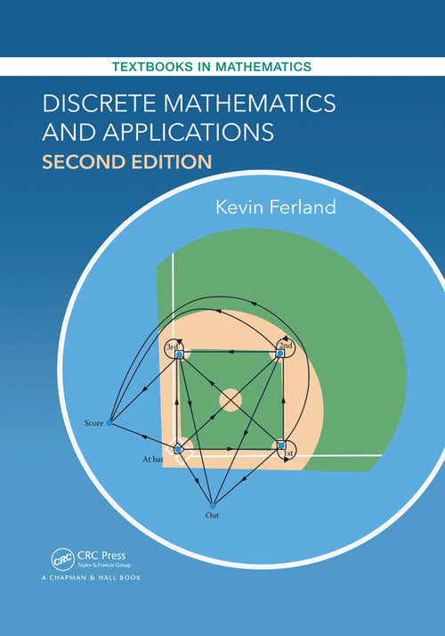 Book cover of Discrete Mathematics and Applications, Second Edition (2) (Textbooks in Mathematics)