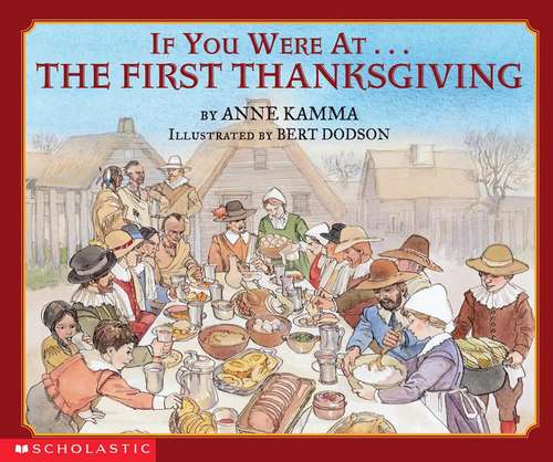 Book cover of ...If You Were at the First Thanksgiving