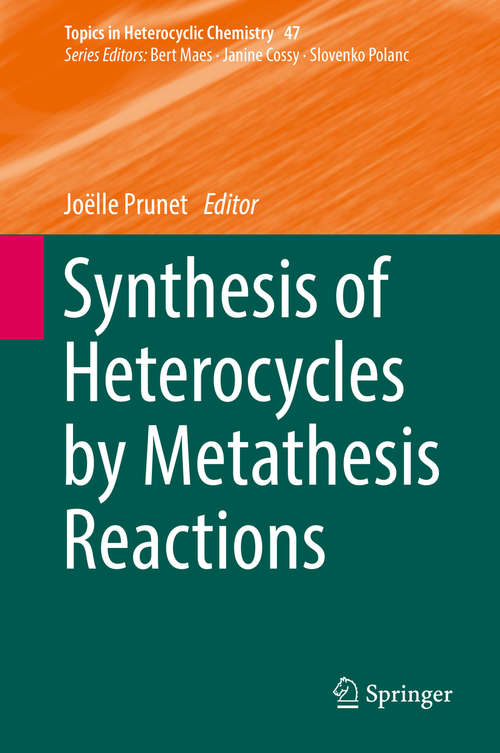 Book cover of Synthesis of Heterocycles by Metathesis Reactions