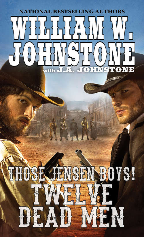 Book cover of Twelve Dead Men (Those Jensen Boys! #3)