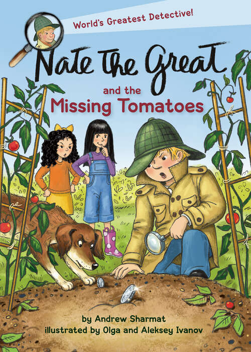Book cover of Nate the Great and the Missing Tomatoes (Nate the Great)
