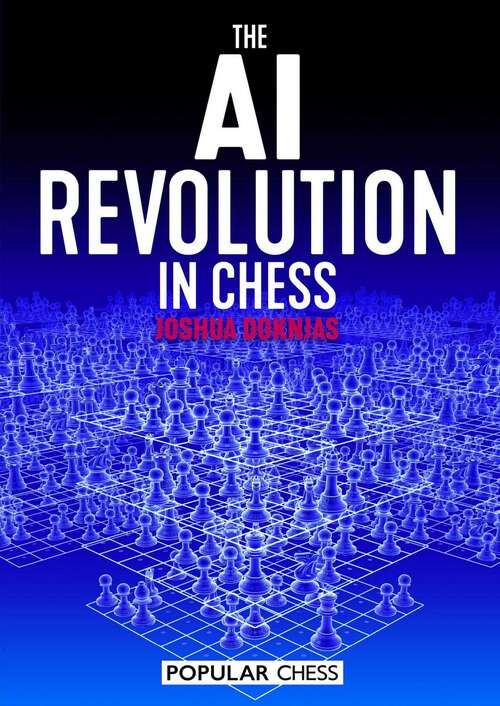 Book cover of The AI Revolution in Chess
